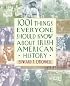 1001 Things Everyone Should Know About Irish American History