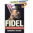 Fidel: Hollywood's Favorite Tyrant by Humberto Fontova