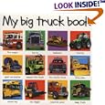 My Big Truck Book (Smart Kids)