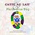 CATTÉ AU LAIT & MARDI GRAS DAY