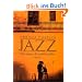 Jazz: Die neue Enzyklop�die