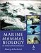 Marine Mammal Biology: An Evolutionary Approach