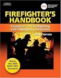 Firefighters Handbook: Essentials of Firefighting and Emergency Response, 2e