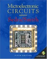 Microelectronic Circuits (The Oxford Series in Electrical and Computer Engineering)