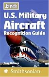 Janes U.S. Military Aircraft Recognition Guide (Janes Recognition Guides)