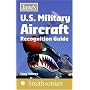 Jane's U.S. Military Aircraft Recognition Guide (Jane's Recognition Guides)