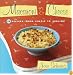 Macaroni & Cheese: 52 Recipes from Simple to Sublime