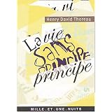La vie sans principepar Henry David Thoreau