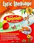 Lyric Language Live!: Learn Spanish the Fun Way! (Spanish Edition)
