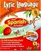 Lyric Language Live!: Learn Spanish the Fun Way! (Spanish Edition)