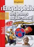 L encyclopédie des jeunes du XXIe siècle