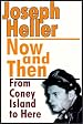 Now And Then:  From Coney Island To Here