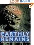 Earthly Remains: The History and Science of Preserved Human Bodies
