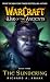 Warcraft: The Sundering Bk. 3: War of the Ancients (Warcraft: War of the Ancients)