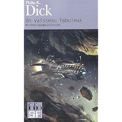 Un vaisseau fabuleux et autres voyages galactiques