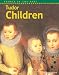 Tudor Children  (People in the Past)