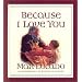 Because I Love You