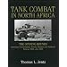 Tank Combat in North Africa: The Opening Rounds Operations Sonnenblume, Brevity, Skorpion and Battleaxe (Schiffer Military History)