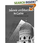 Click here to buy Islamic Architecture In Cairo: An Introduction by  Doris Behrens-Abouseif.