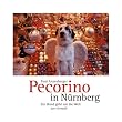 Pecorino in N�rnberg. Ein Hund geht um die Welt