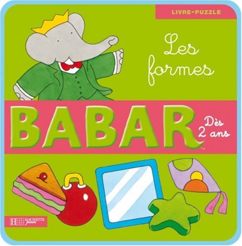 Babar : Les formes : Livre-puzzle