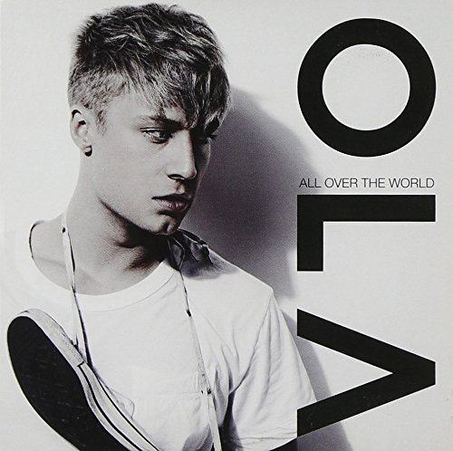 Ola - All Over The World - Zortam Music