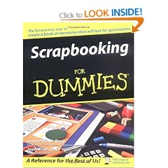 Scrapbooking for Dummies (For Dummies)