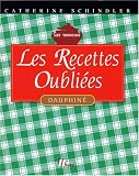 Revue Hermé  / Recettes oubliees du dauphine (98)