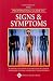 Professional Guide to Signs and Symptoms (Professional Guide Series)