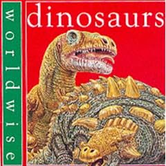 Dinosaurs (Worldwise)