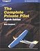 The Complete Private Pilot