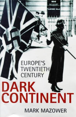 City Travel Guides Discounted  Books : Dark Continent: Europe's Twentieth Century (Allen Lane History)