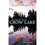 R�ckkehr nach Crow Lake