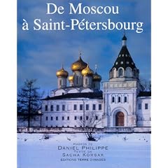 De Moscou � Saint-P�tersbourg
