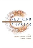 Neutrino Physics: Proceedings of Nobel Symposium 129