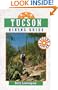 Tucson Hiking Guide (2nd Edition)