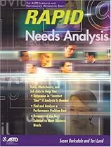 Rapid Needs Analysis (The ASTD Learning and Performance Workbook Series)