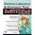 Nursing Laboratory and Diagnostic Tests DeMYSTiFied