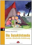 Produkt-Bild: Die Detektivbande und die r&auml;tselhafte Entf&uuml;hrung: Band 2 - PANAMA