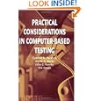 Practical Considerations in Computer-Based Testing (Statistics for Social and Behavioral Sciences) 