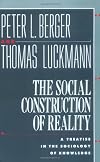 The Social Construction of Reality