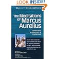 The Meditations of Marcus Aurelius: Selections Annotated and Explained by Russell McNeil and George Long