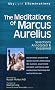 Meditations of Marcus Aurelius: Selections Annotated and Explained