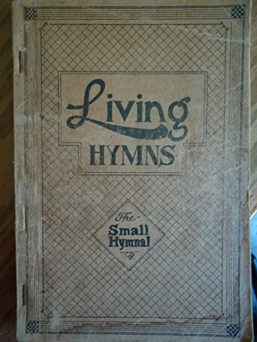 Living Hymns: The Small Hymnal