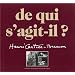 De qui s'agit-il�?: Henri Cartier-Bresson