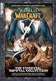 World of warcraft : the essential Sunwell collection