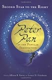 Second Star to the Right: Peter Pan in the Popular Imagination