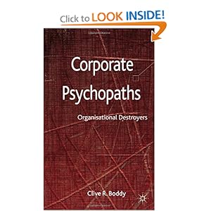 Corporate Psychopaths - Clive Boddy