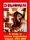 Delirium guide to Italian exploitation cinema, 1975 - 1979