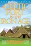 A Celtic Fort in the Iron Age